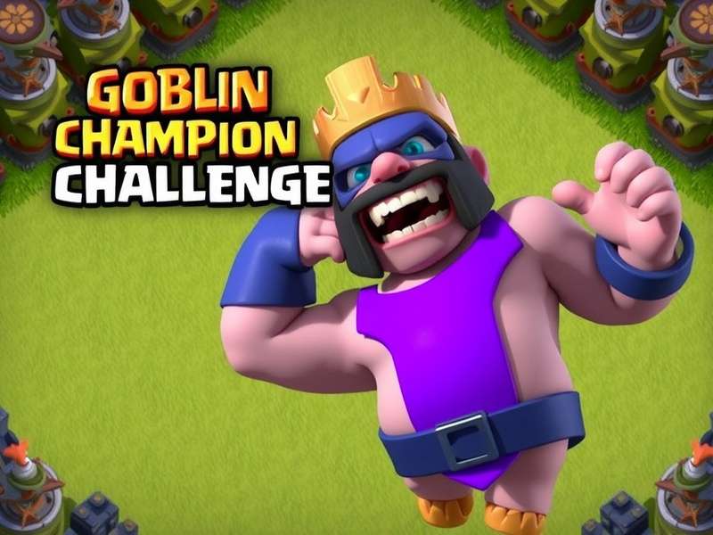 Clash Of Clans Goblin Champion Challenge banner showing goblin warriors and champion shield